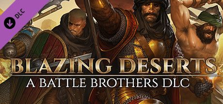 Front Cover for Battle Brothers: Blazing Deserts (Windows) (Steam release)