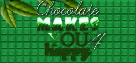 Front Cover for Chocolate Makes You Happy 4 (Windows) (Steam release)