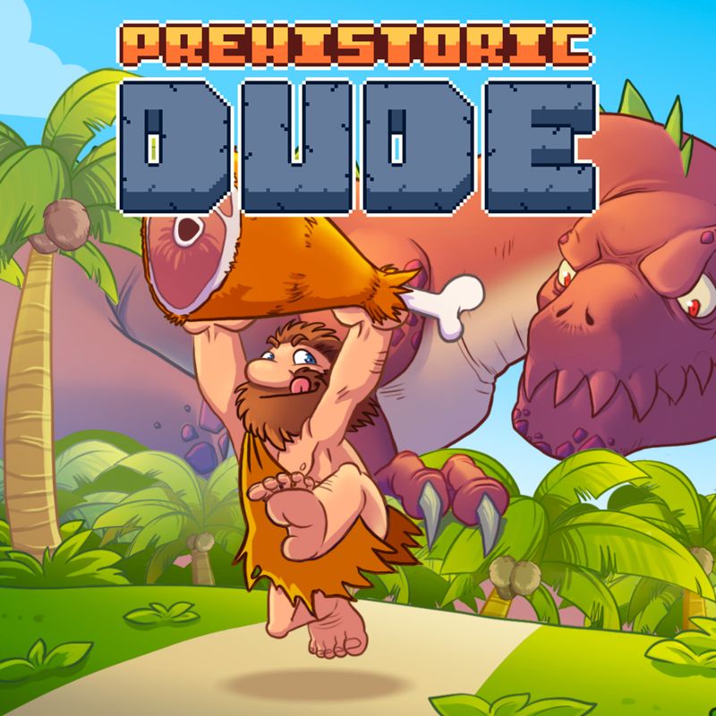 Front Cover for Prehistoric Dude (Nintendo Switch) (download release)