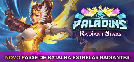 Front Cover for Paladins: Champions of the Realm (Macintosh and Windows) (Steam release): New Radiant Stars Battle Pass Cover Art (Portuguese version)