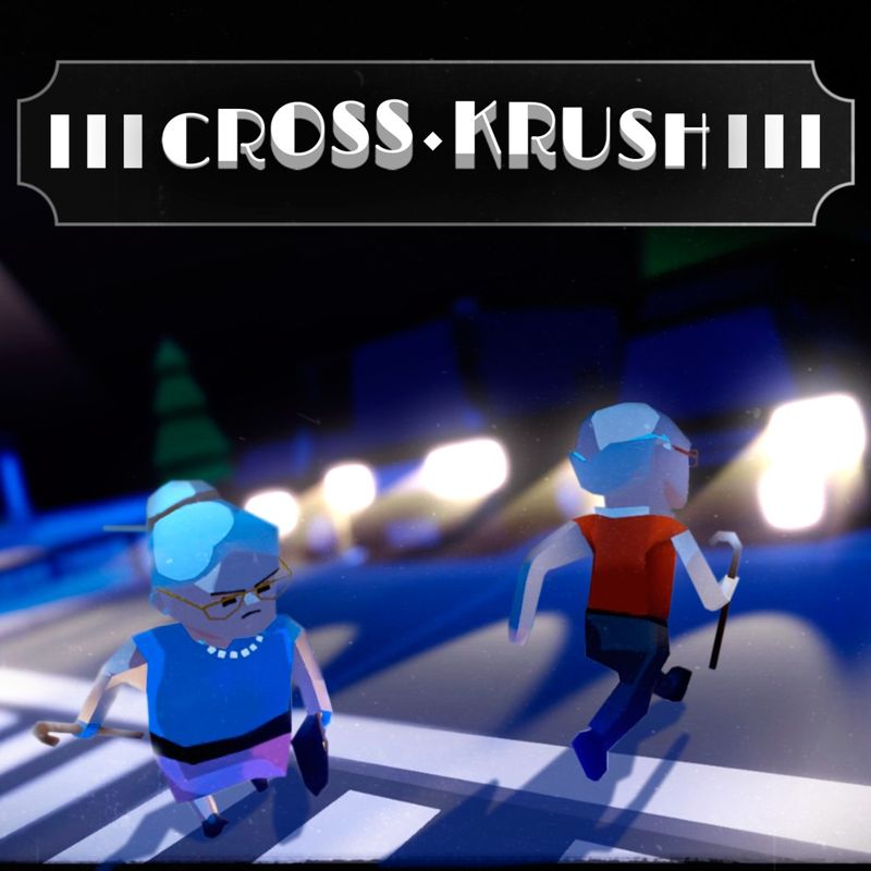Front Cover for CrossKrush (PlayStation 4 and PlayStation 5) (download release)