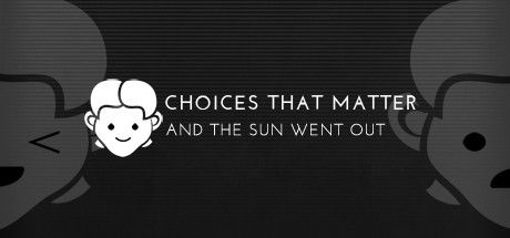 Front Cover for Choices That Matter: And The Sun Went Out (Macintosh and Windows) (Steam release)