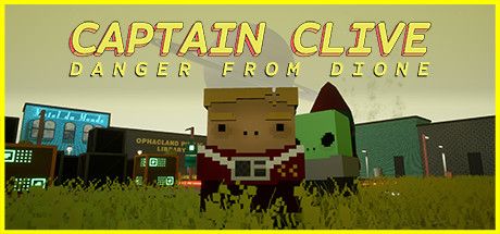 Front Cover for Captain Clive: Danger from Dione (Windows) (Steam release)