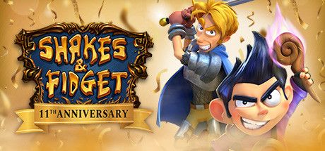 Front Cover for Shakes & Fidget: The Game (Macintosh and Windows) (Steam release): 11th Anniversary release