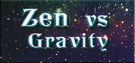 Front Cover for Zen Vs Gravity (Windows) (Steam release)