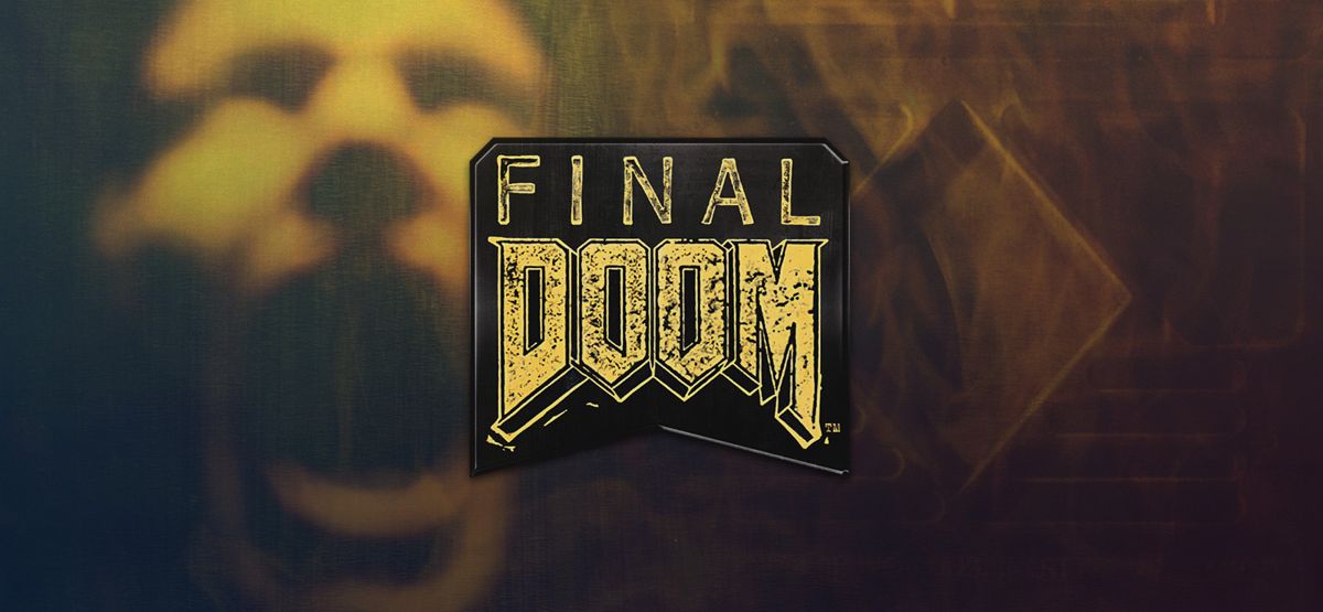 Other for Doom II + Final Doom (Windows) (GOG.com release): Final DOOM