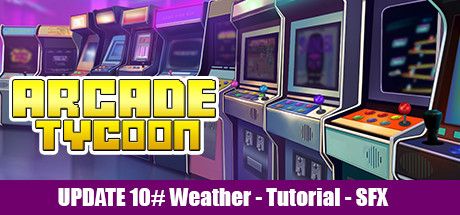 Front Cover for Arcade Tycoon (Windows) (Steam release): Update #10 cover