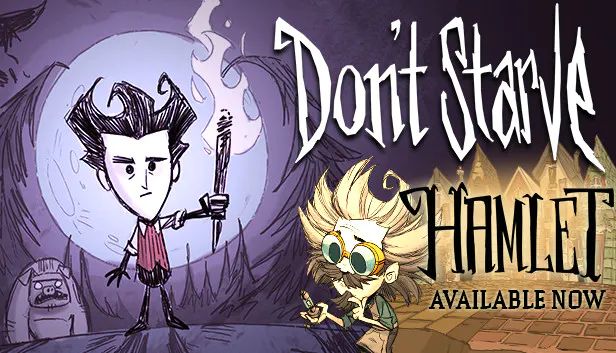 Front Cover for Don't Starve (Linux and Macintosh and Windows) (Humble Store release): Hamlet available now