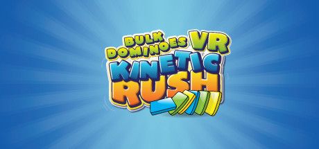 Front Cover for Bulk Dominoes VR: Kinetic Rush (Windows) (Steam release)