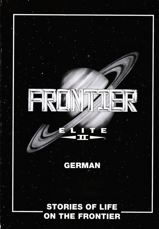 Extras for Frontier: Elite II (DOS) (3.5" Disk release with 2 Disks): Book Stories of Life on the Frontier