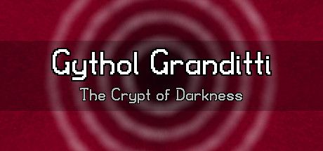 Front Cover for Gythol Granditti: The Crypt of Darkness (Windows) (Steam release)