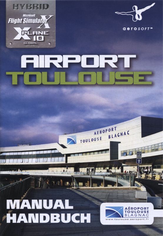 Manual for Airport Toulouse (Linux and Macintosh and Windows): Front