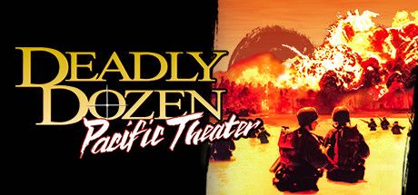 Front Cover for Deadly Dozen: Pacific Theater (Windows) (Steam release)