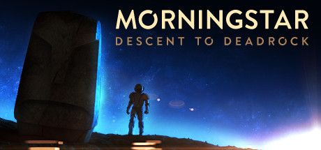 Front Cover for Morningstar: Descent to Deadrock (Macintosh and Windows) (Steam release)