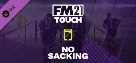 Front Cover for FM 21 Touch: No Sacking (Macintosh and Windows) (Steam release)