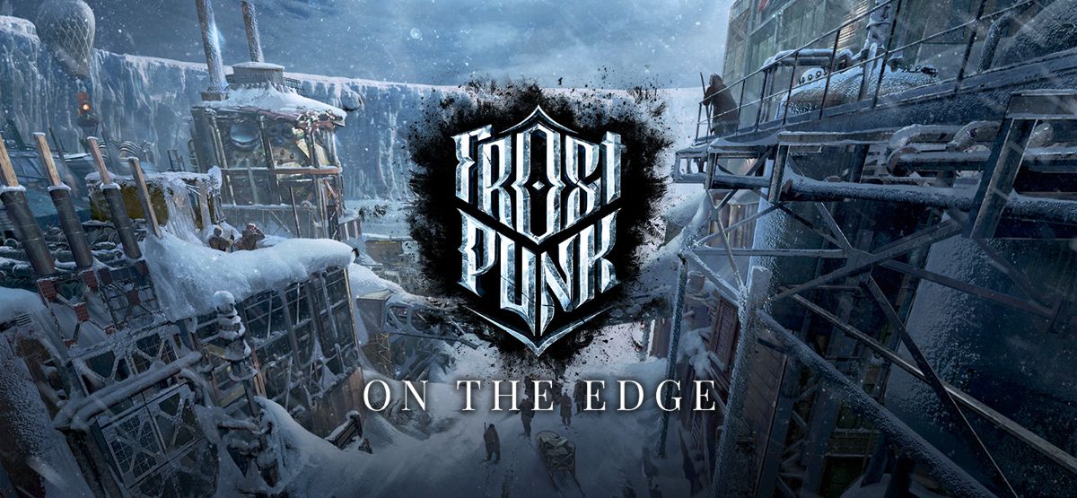 Frostpunk: On the Edge cover or packaging material - MobyGames