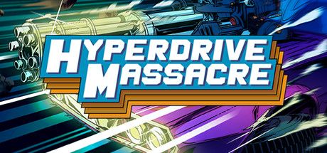 Front Cover for Hyperdrive Massacre (Linux and Macintosh and Windows) (Steam release)