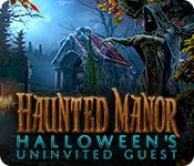 Front Cover for Haunted Manor: Halloween's Uninvited Guest (Macintosh and Windows) (Big Fish Games release)
