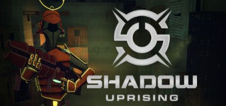 Front Cover for Shadow Uprising (Windows) (Steam release)