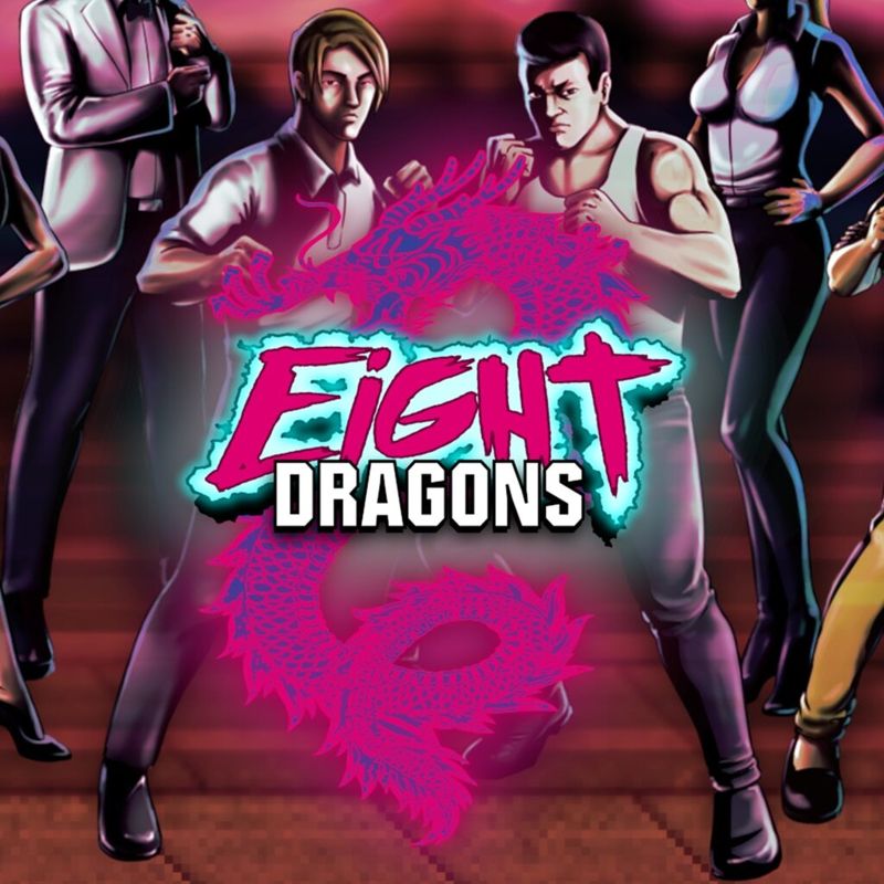 Front Cover for Eight Dragons (PlayStation 4 and PlayStation 5) (download release)