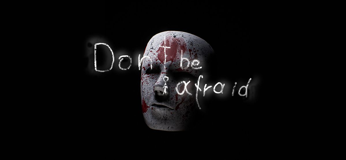 Front Cover for Don't Be Afraid (Windows) (GOG.com release)
