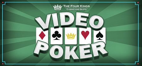 Front Cover for The Four Kings: Casino and Slots - Video Poker (Windows) (Steam release)