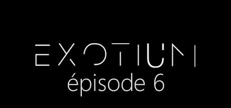 Front Cover for EXOTIUM: Episode 6 (Windows) (Steam release)