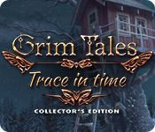 Front Cover for Grim Tales: Trace in Time (Collector's Edition) (Windows) (Big Fish Games)