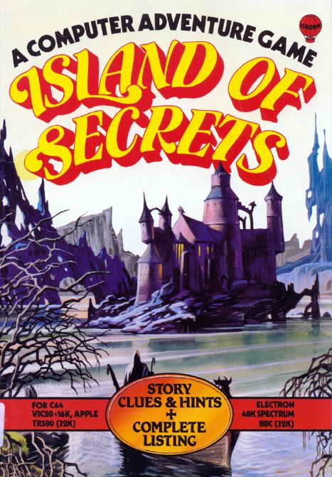 Front Cover for Island of Secrets (Apple II and BBC Micro and Commodore 64 and Electron and TRS-80 and VIC-20 and ZX Spectrum)