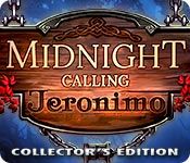 Front Cover for Midnight Calling: Jeronimo (Collector's Edition) (Windows) (Big Fish Games)
