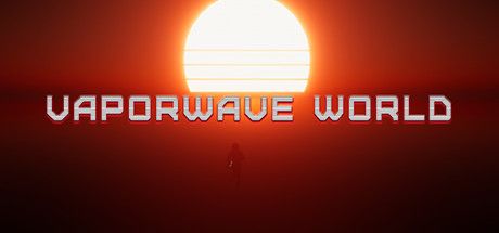Front Cover for Vaporwave World (Windows) (Steam release)