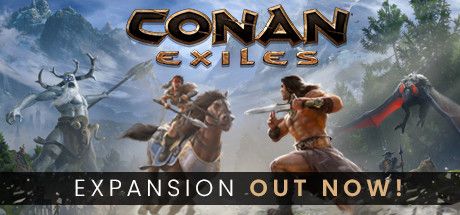 Front Cover for Conan: Exiles (Windows) (Steam release): Expansion Out Now!