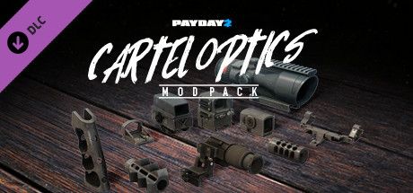 Front Cover for Payday 2: Cartel Optics Mod Pack (Linux and Windows) (Steam release)