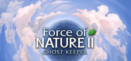 Front Cover for Force of Nature 2: Ghost Keeper (Windows) (Steam release)