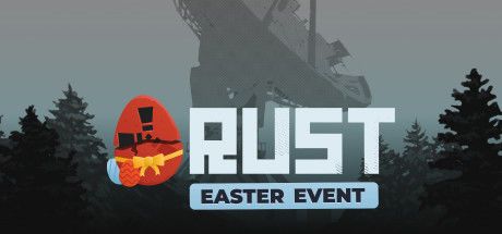 Front Cover for Rust (Macintosh and Windows) (Steam release): Easter 2020 version