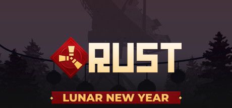 Front Cover for Rust (Macintosh and Windows) (Steam release): Lunar New Year 2021 version