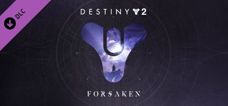 Front Cover for Destiny 2: Forsaken (Windows) (Steam release): English 2nd version