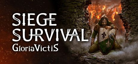 Front Cover for Siege Survival: Gloria Victis (Windows) (Steam release)
