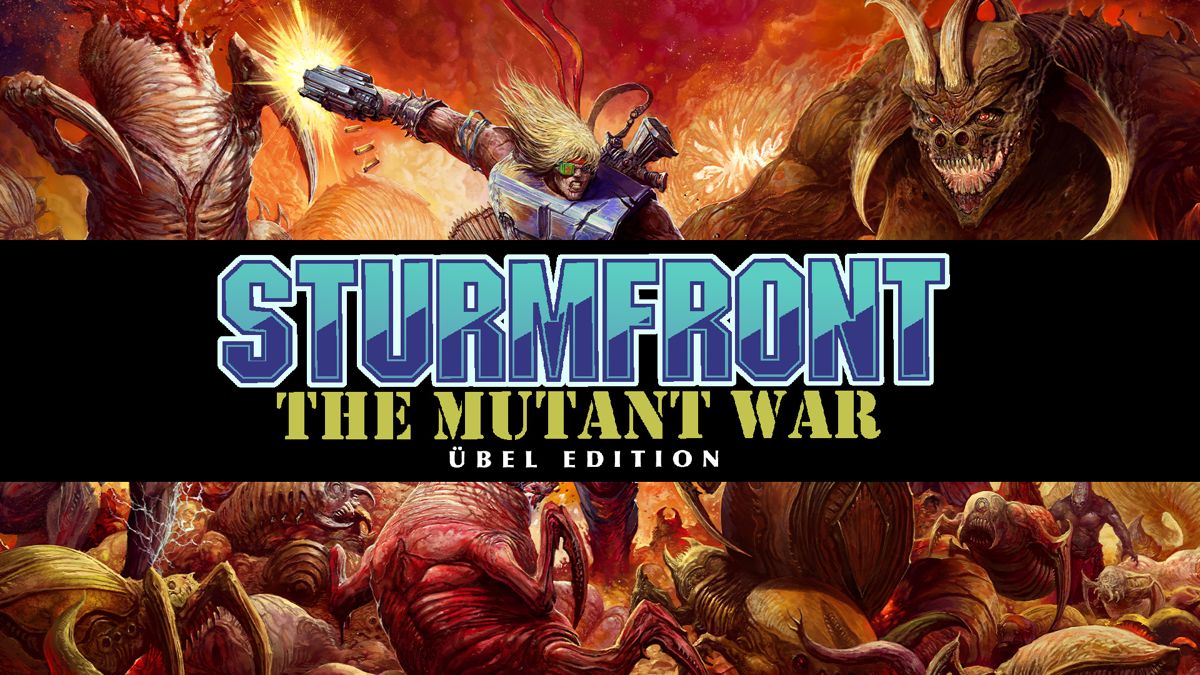Front Cover for SturmFront: The Mutant War - Übel Edition (Nintendo Switch) (download release)