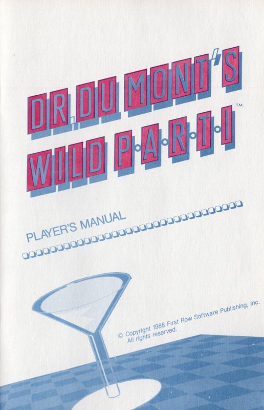 Manual for Dr. Dumont's Wild P.A.R.T.I. (DOS): Player's Manual