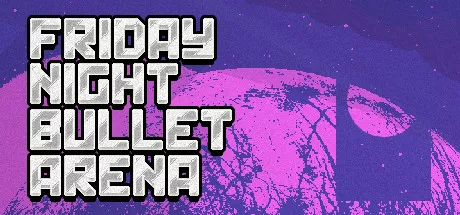 постер игры Friday Night Bullet Arena