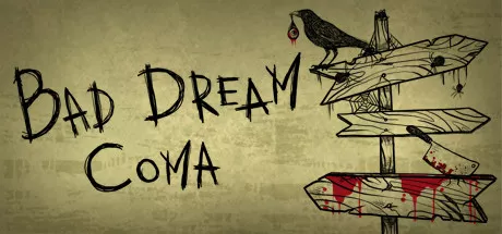 постер игры Bad Dream: Coma