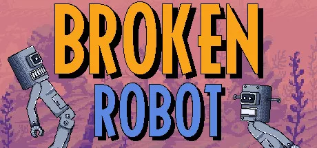 постер игры Broken Robot
