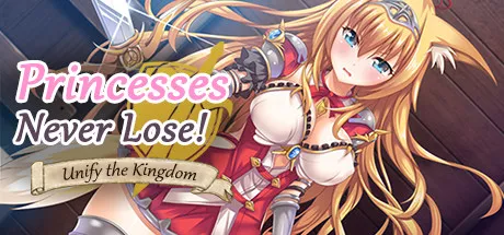 постер игры Princesses Never Lose!: Unify the Kingdom