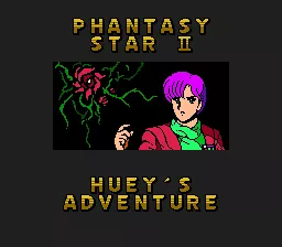 Play Phantasy Star II - Huey's Adventure (Japan) (SegaNet) [En by MIJET v20081106]