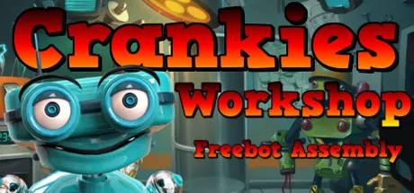 постер игры Crankies Workshop: Freebot Assembly