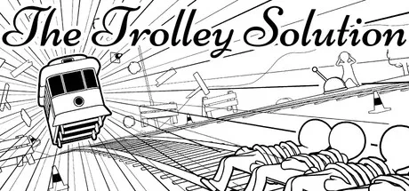 The Trolley Solution (2025) - MobyGames