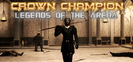 постер игры Crown Champion: Legends of the Arena