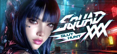 [SLG/动态/官中步兵] Squad XXX: Slut Hunt [PC/5.5G]