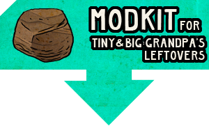 Tiny and Big: Grandpa's Leftovers Other (Official company and game sites): Download: Modkit